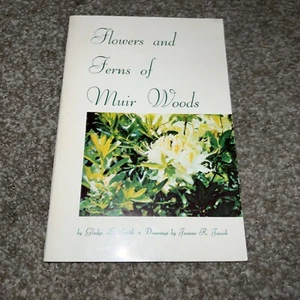 flowers and ferns of muir woods Gladys L Smith 1963 - Bild 1 von 4