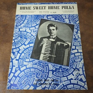 Home Sweet Home Polka by Robert Deichert (Vintage Sheet Music 1948) - Picture 1 of 3
