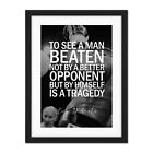 Sport Quote Boxing Manager Cus D�Amato A Man Beaten By Himself Is A Tragedy Typo