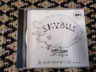 Skybus - It Ain't What You Do - Cd - Signed Autographed - Vgc - Rare - Freepost