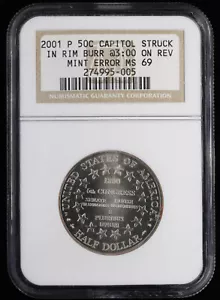 2001 P Capitol Half Dollar 50C NGC MS 69 | Struck in Rim Burr Error @3:00 - Picture 1 of 2