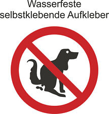 Hinweis Verbot ´s Aufkleber kein Hunde Klo Verboten Sticker ab 5cm Uv fest