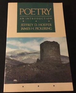 Poetry: An Introduction by James H. Pickering and Jeffrey D. Hoeper (1990) - Imagen 1 de 6