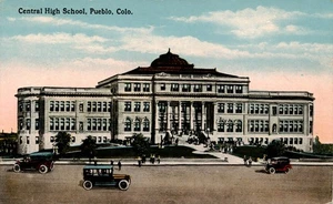 CO~COLORADO~PUEBLO~CENTRAL HIGH SCHOOL~OLD CARS~C.1910 - Picture 1 of 3