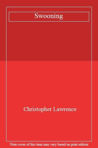 Swooning,Christopher Lawrence - Image 1 of 1