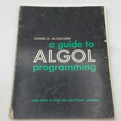 Guide to Algol Programming by Daniel D. McCracken (Trade Paperback) - Image 1 of 4