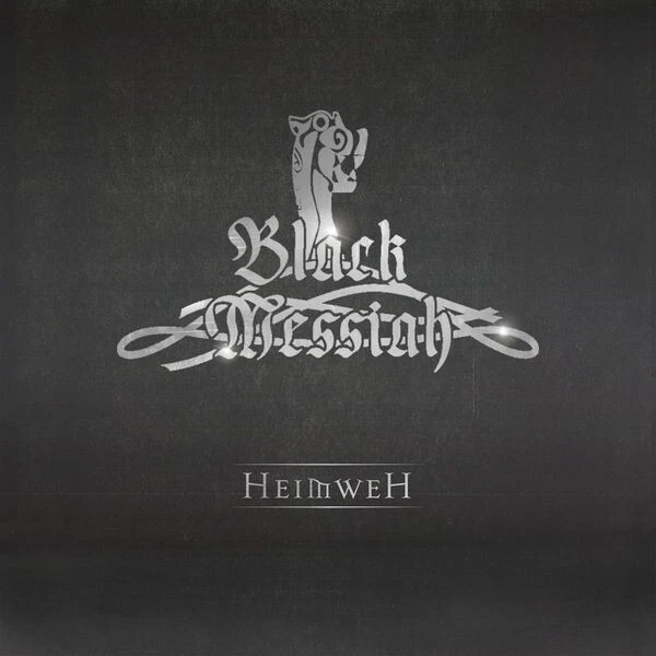 BLACK MESSIAH - Heimweh CD - Bild 1 von 1