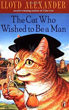 The Cat Who Wished to Be a Man Paperback Lloyd Alexander