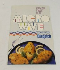 MICROWAVE COOKING FOR TODAY WITH BISQUICK BOOKLET, GENERAL MILLS, 1986