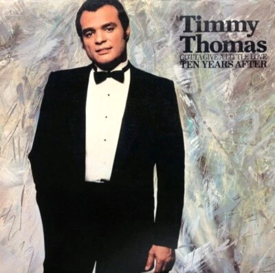 Timmy Thomas - Gotta Give A Little Love (Ten Years After) USA Soul Vinyl Lp - Image 1 of 3