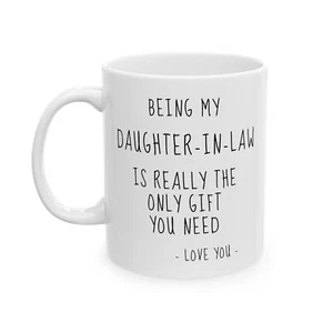 Daughter-In-Law Gift, Mug For Daughter-In-Law, Being My Daughter-In-Law Mug - Bild 1 von 7