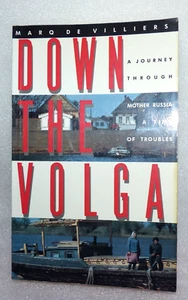 Down the Volga A Journey Through Mother Russia in a Time of Troubles - VERY GOOD - Picture 1 of 2