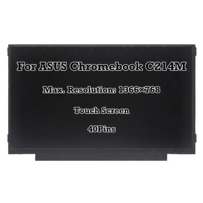LCD Touch Screen Display For ASUS Chromebook Flip C214 C214M C214MA C214MA-YS02 - Image 1 of 4