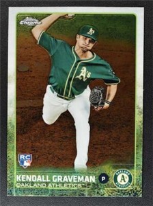 2015 Topps Chrome #19 Kendall Graveman RC - NM-MT