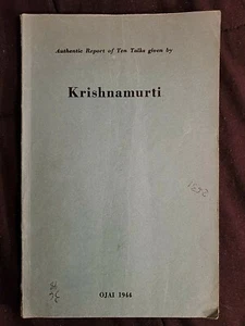 Authentic Report of Ten Talks given by Krishnamurti 1944 - Imagen 1 de 2