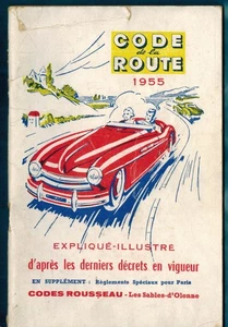 1955-Nouveau code de la route Rousseau-Expliqué.illustré-Automobile - Picture 1 of 8