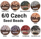 6/0 Czech Glass Seed Beads 10g Ur Pick