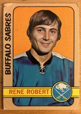1972-73 Topps Rene Robert Rookie Card (RC) #161 Sabres Center Low-Grade Fair