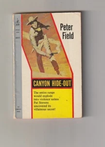J670 Canyon Hide Out 6051 Peter Field Western Vintage Pocketbook Paperback Book - Bild 1 von 3