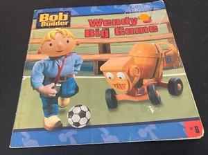 Bob The Builder Picture Book - TV Episode - Wendy’s Big Game - Picture 1 of 6