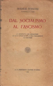 AUTOGRAPHED Dal socialism in the fascism. Bonomi. Formiggini. 1924. MC3.0 - Picture 1 of 1