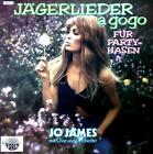Jo James Mit Chor Und Orchester - Jägerlieder A Gogo Für Party-Hasen Lp .*