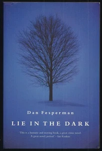Dan Fesperman - Lie in the Dark - Uncorrected Proof (1999 No Exit Press ARC) - Picture 1 of 1
