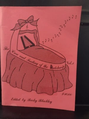 Autoharp Vol 1 Care & Feeding Of Betty Blackley 1981 The Autoharpolic VG Cond - Image 1 of 4