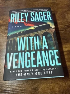 With a Vengeance : A Novel by Riley Sager (2025, Hardcover) - Picture 1 of 3