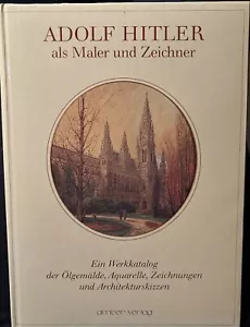 ADOLF HITLER Als Maler und Zeichner - Picture 1 of 2