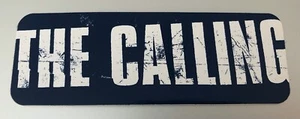 The Calling Band Sticker Vintage unbenutzt 2001 rar - Bild 1 von 1