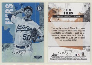 2019 Topps Fire Blue Chip Mike Fiers #23
