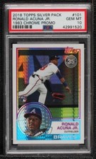 2018 Topps Silver Pack 1983 Design Chrome Ronald Acuna Jr #101 PSA 10 Rookie RC