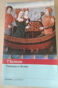 Tristano e Isotta - Thomas - Garzanti - 2007 - Foto 1 di 5