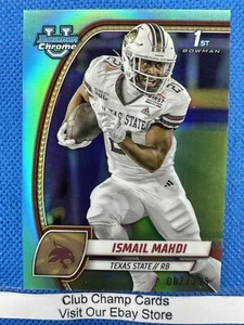 2024 #189 Ismail Mahdi Bowman Chrome 1st Aqua Refractor 007/299 Texas State - Picture 1 of 3
