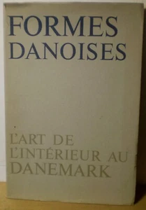FORMES DANOISES/ART DE L'INTERIEUR/DANEMARK/mobilier/tissus/céramique/argenterie - Imagen 1 de 3
