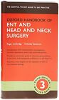 Oxford Handbook of ENT and Head and Neck Surger. Corbridge, Steventon**