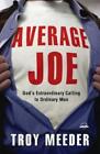 Troy Meeder Average Joe (Paperback) (UK IMPORT)