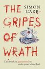 Gripes of Wrath:, Simon Carr