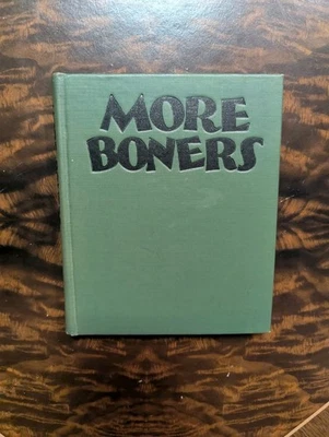 1931 DR SEUSS Book MORE BONERS 1st Edition Illustrate Humor RARE Misinformation  - Image 1 of 4