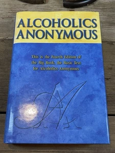 ALCOHOLICS ANONYMOUS  FIRST PRINTING 2001 Fourth Edition Fine Unread - Bild 1 von 16