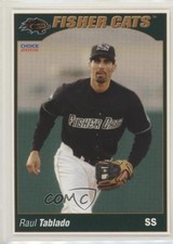 2005 Choice New Hampshire Fisher Cats Raul Tablado #26 Rookie RC