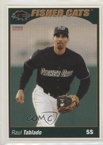 2005 Choice New Hampshire Fisher Cats Raul Tablado #26 Rookie RC
