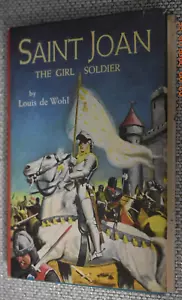 Saint Joan, Das Soldatenmädchen von Louis de Wohl 1957 Hardcover Vision Bücher DJ sehr guter Zustand - Bild 1 von 2