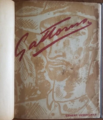 "Gattorno" by ERNEST HEMINGWAY, 1935,  Limited edition of 460. - Image 1 of 4