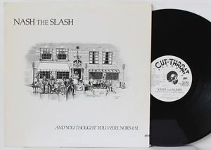 Nash The Slash LP "And You Thought You Were Normal" PVC Orig '82 ~ VG++ Electro - Picture 1 of 2