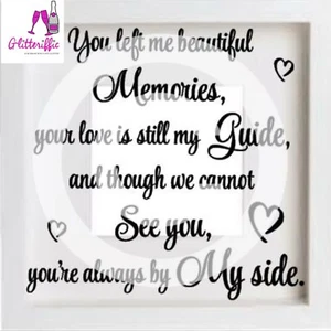 YOU LEFT ME BEAUTIFUL MEMORIES VINYL AUFKLEBER ZUM DIYBERMACHEN IKEA HOVSTA BOXRAHMEN - Bild 1 von 3