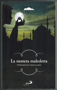 Pierdomenico Baccalario - La Moneta Maledetta - Picture 1 of 1