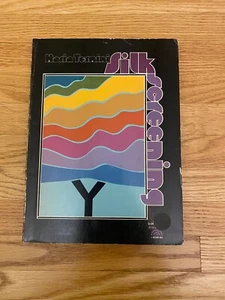 Silk Screening Book 1978 PB Silkscreening Art Prints Craft by Maria Termini Vtg - Picture 1 of 23