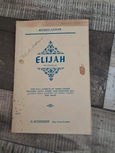 Elia: Ein Oratorium von Felix Mendelssohn G. Schirmer, Aufl. 43 komplette Vokalpartitur - Bild 1 von 12